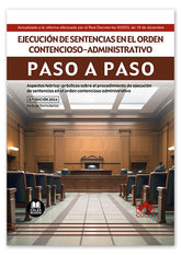 EJECUCION DE SENTENCIAS EN EL ORDEN CONTENCIOSO ADMINISTRAT - 9788411942751